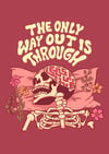 The only way out is through - PRINT