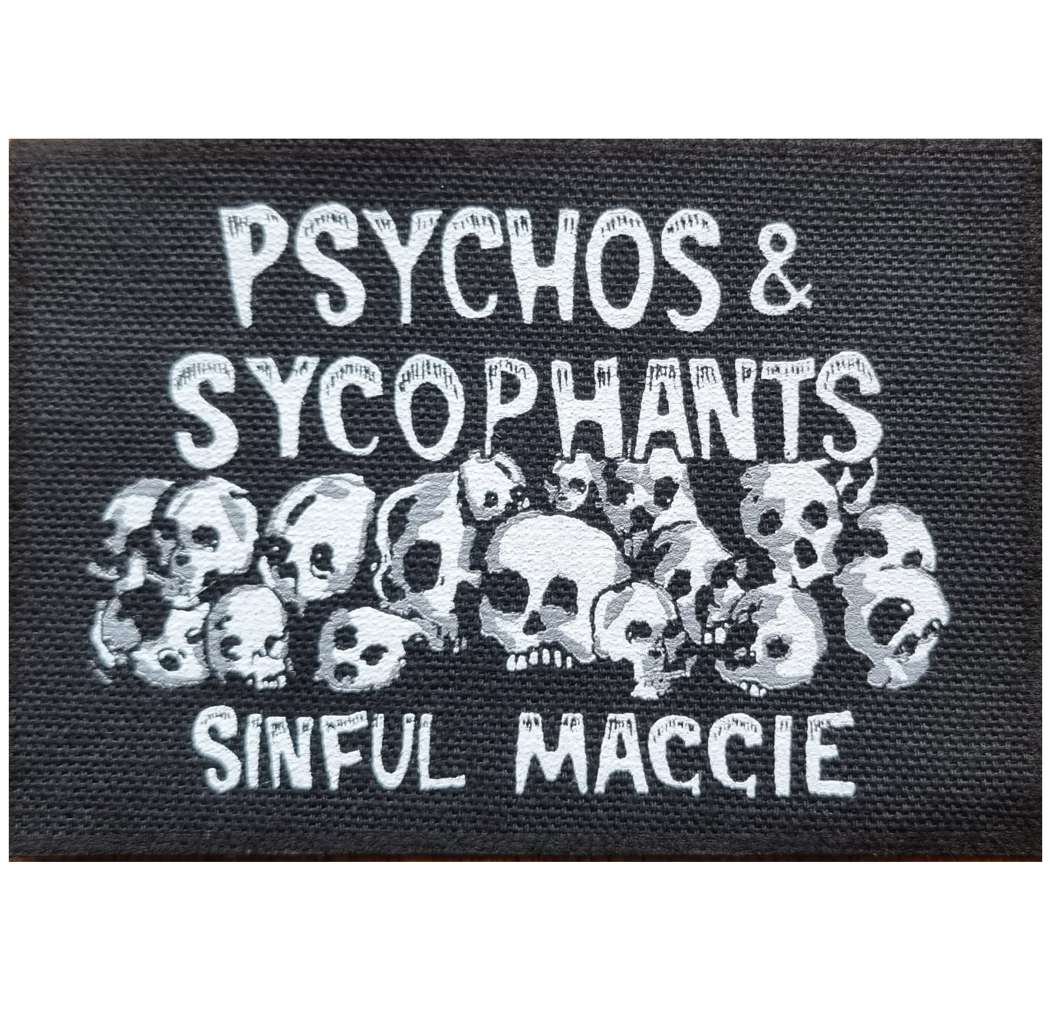 Image of Psycho & Sycophants Patch