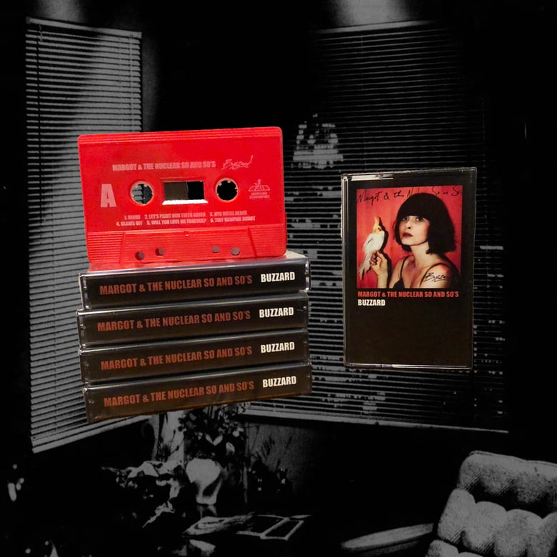 Image of Margot & the Nuclear So and So's - Buzzard (Remastered, on red cassette)