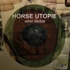 Sewer Election - Horse Utopie (IDEAL Recordings)