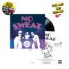 NO SWEAT - EP 7"