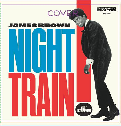 Image of James Brown - Night Train: Mighty Instrumentals [Audio CD] 2022 FREE US SHIPPING