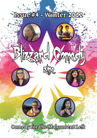 Blizzard Comedy Zine Issue #4