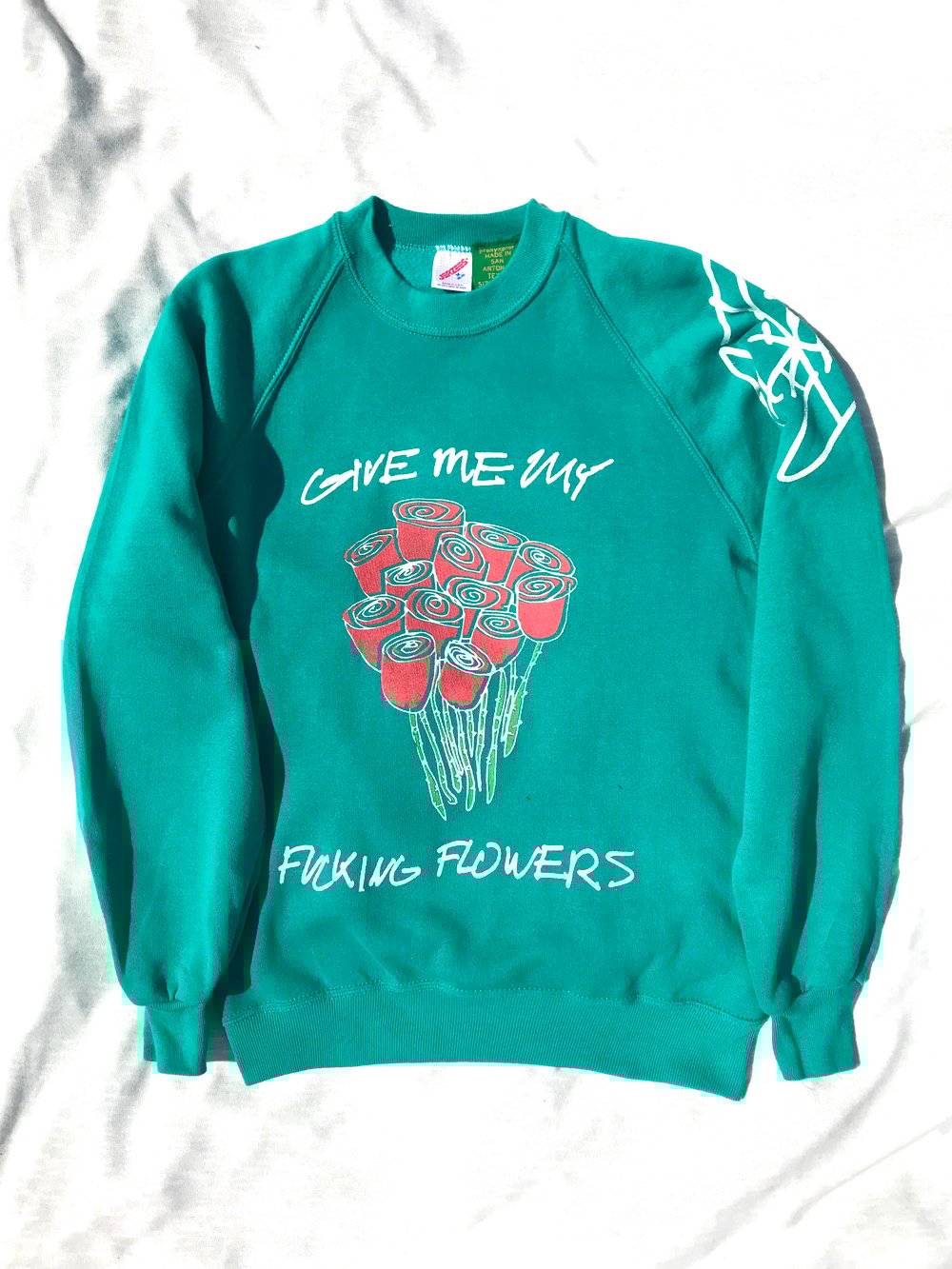 give me my fucking flowers sweatshirt in teal