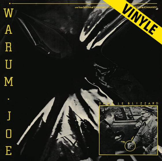 WARUM JOE “Dans le blizzard” LP