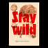 Stay wild – mushroom edition Image 2