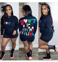 D💜NT FUCK WITH MY FEELINGS SWEATER
