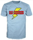 Image 3 of Eat Thunder Sh*t Lightning Tee