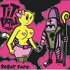 Image of Tit Patrol Robot Pope