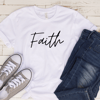 Faith Tee Shirt