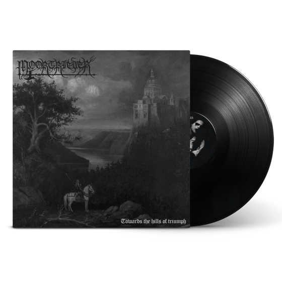 Image of Moortrieder (Ger) - Towards The Hills Of Triumph | LP Black