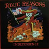 TOXIC REASONS - "Independence" LP