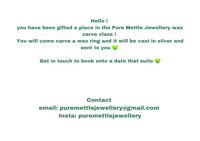 Image 2 of Wax carving class and Silver ring Package 