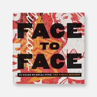 Image 1 of Face to Face - 25 Years of SoCal Punk - Hardcover