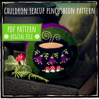 Image 1 of PDF Downloadable Pattern - Cauldron Teacup Pincushion