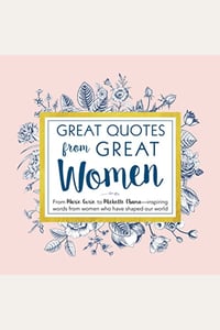 Image 1 of Great Quotes From Great Women