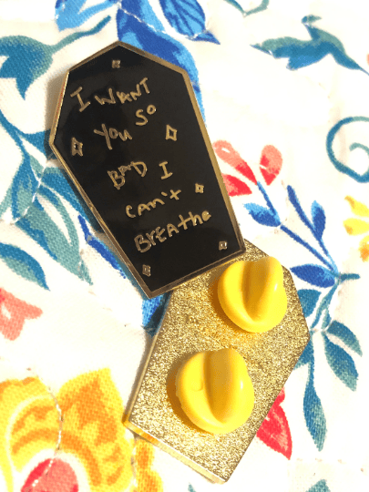 Coffin Quote Black and Gold Hard Enamel Pin