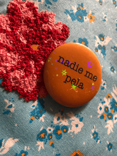 Funny Spanish Latin Mom Sayings meme buttons