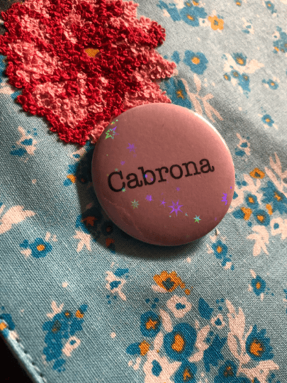 Funny Spanish Latin Mom Sayings meme buttons