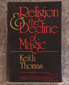 Religion and the Decline of Magic, by Keith Thomas