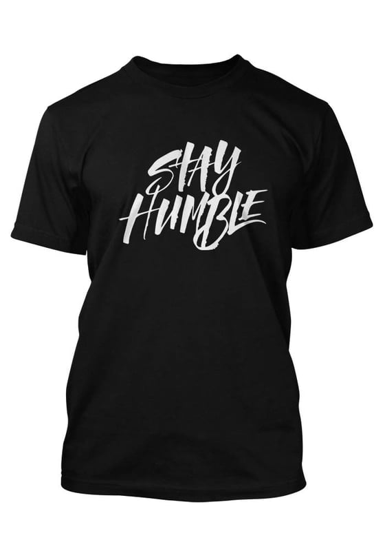 Image of STAY HUMBLE OG SHIRT