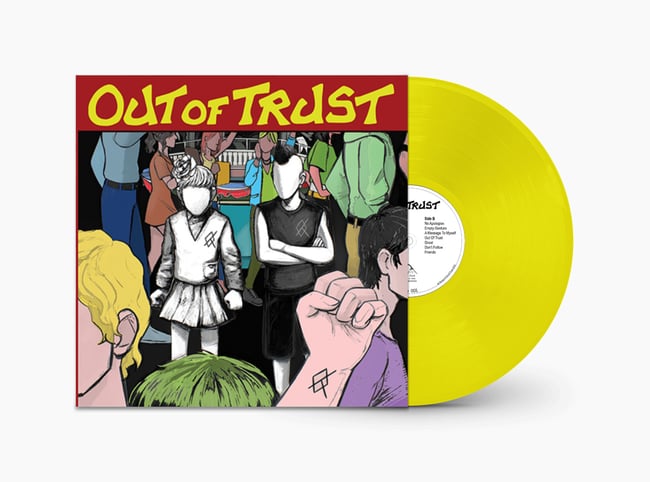Out of Trust Vinyl LP (Yellow)