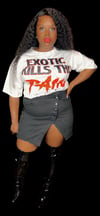 Exotic Pain Tshirt