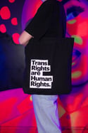 TRANS RIGHTS ARE HUMAN RIGHTS Tote bag (Black, white print)