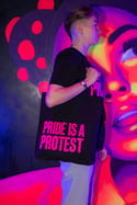 PRIDE IS A PROTEST Tote bag