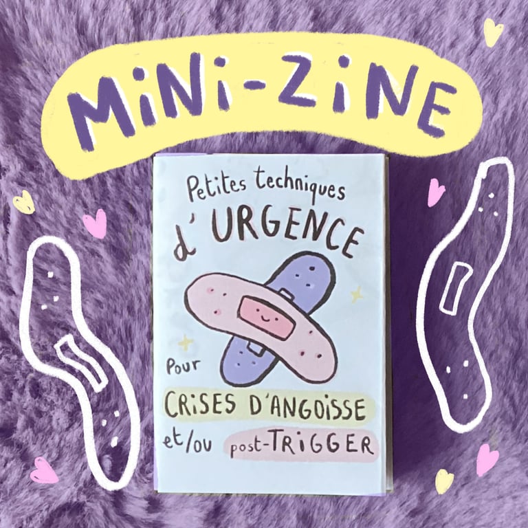 MINI-ZINE Petites techniques d’urgences pour crises d anguoisses