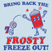 Image of Freeze Out - T-Shirt 