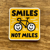 Image 1 of Smiles Not Miles sticker