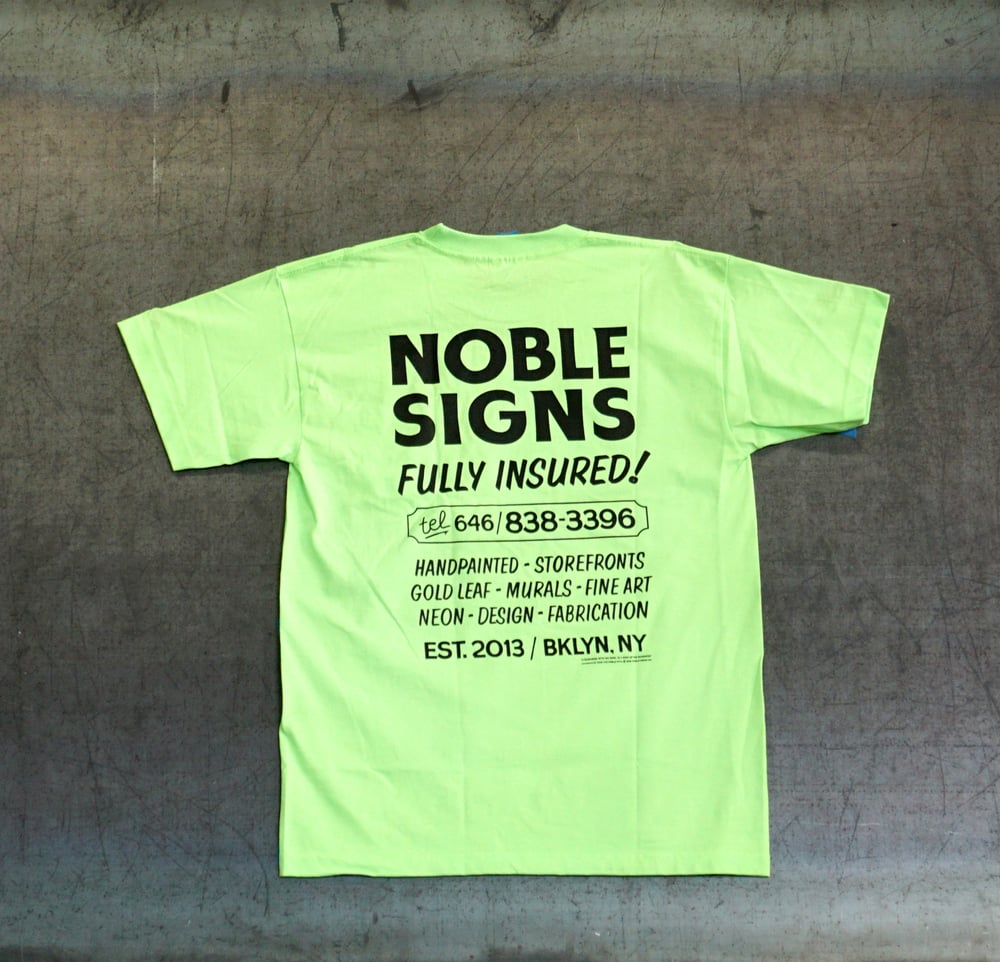 Noble Signs Official “Shop” T-Shirt (Neon Green)