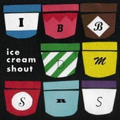Image of ice cream shout first album        *FREE SHIPPING*