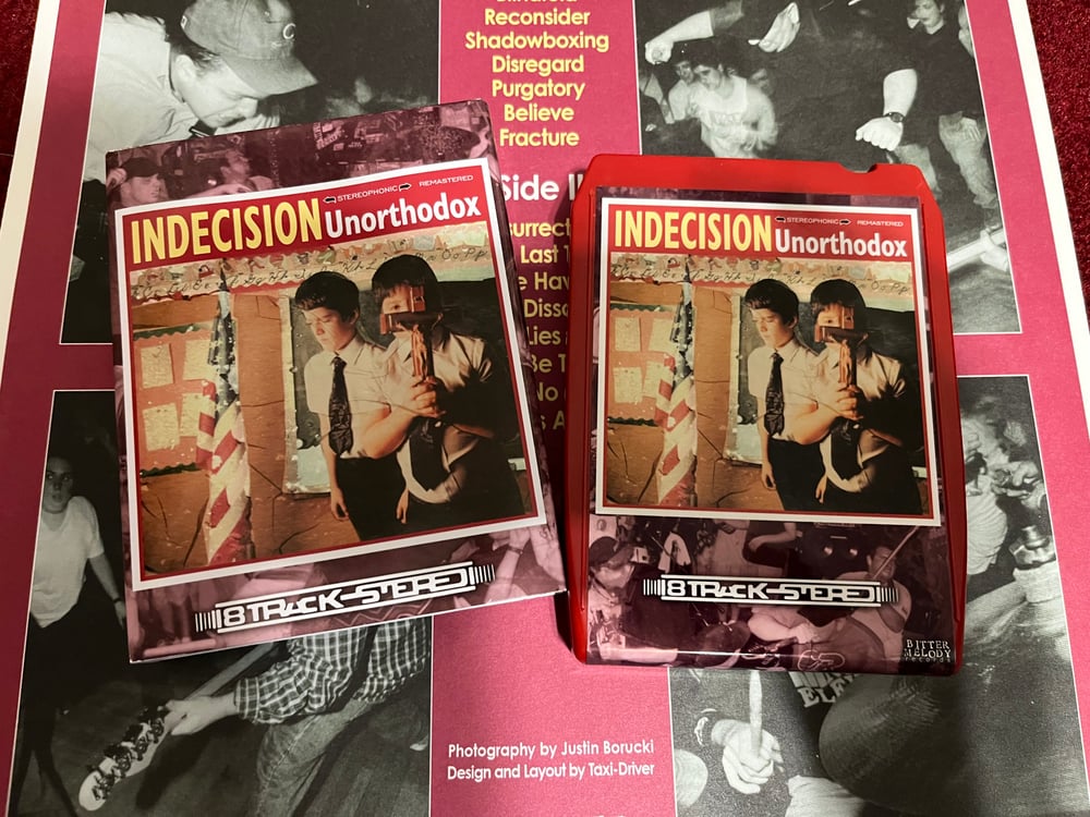 Indecision - Unorthodox 8 Track