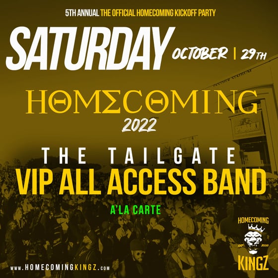 Image of 2022 HOMECOMING KINGZ VIP TAILGATE 