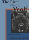 The River and The Wolf 
