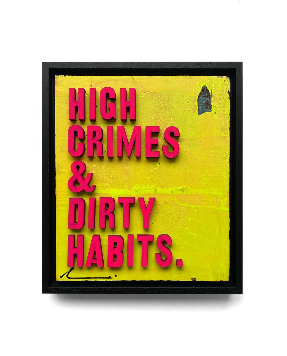 Image of 'High crimes and dirty habits.' by Hackney Dave