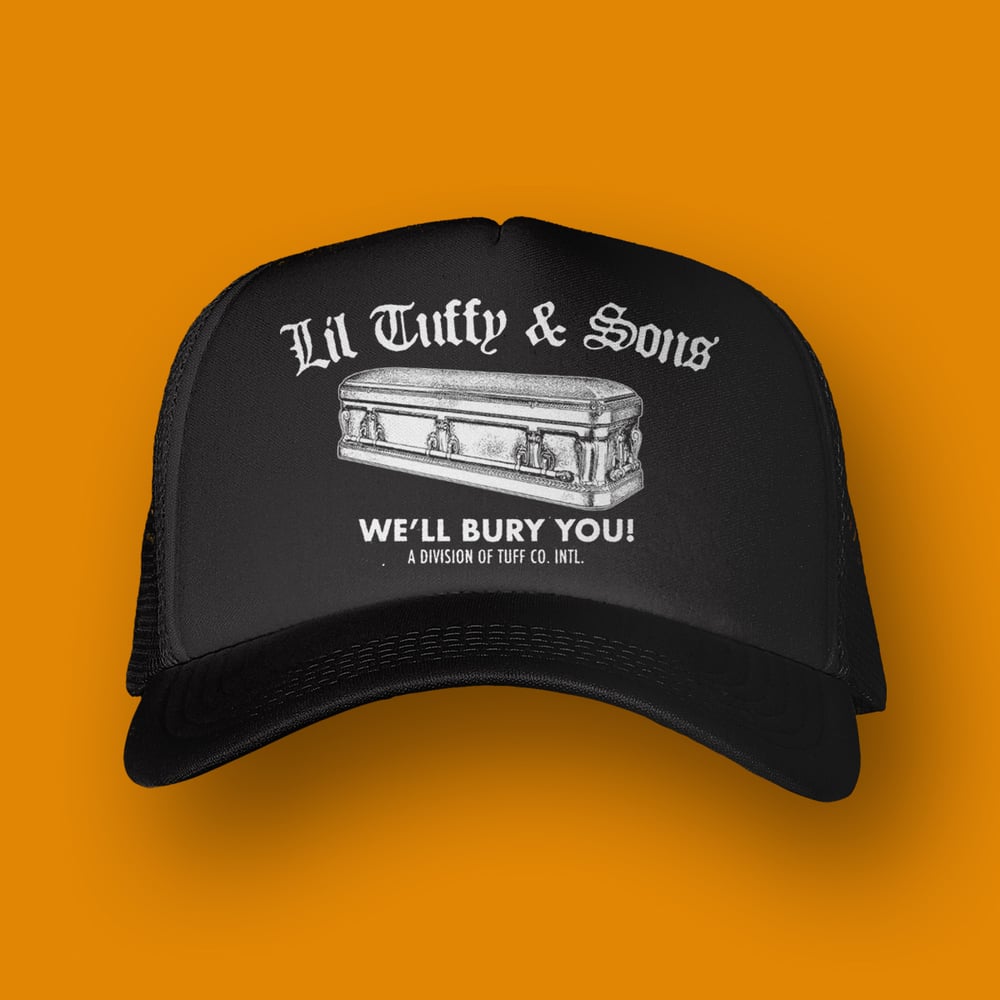 Image of Lil Tuffy and Sons Trucker Hat