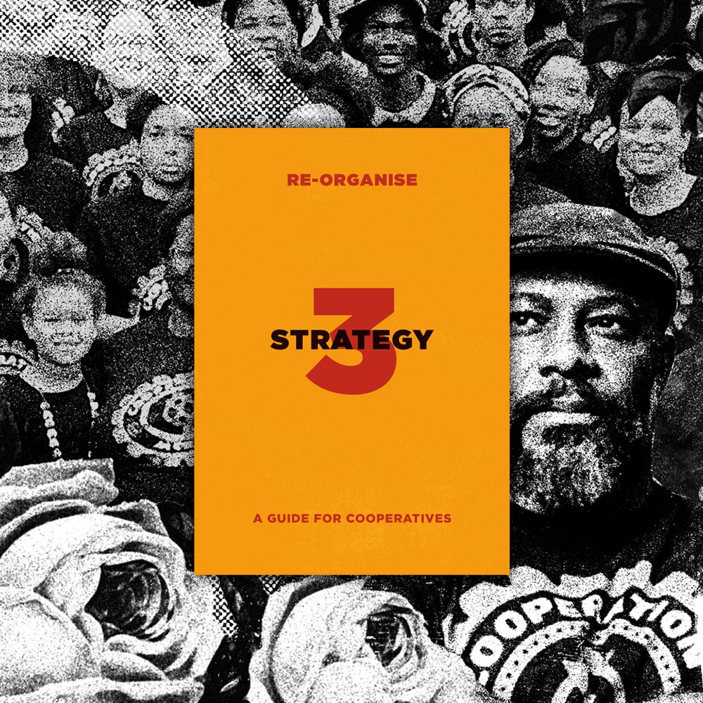 Re-Organise – Strategy