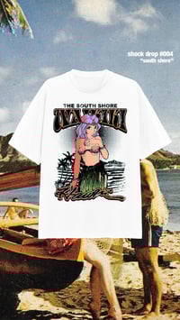 SHOCK DROP #004 "South Shore"
