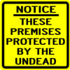 Protected by the Undead Sign