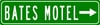 Bates Motel Street Sign