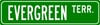 Evergreen Terr. Street Sign