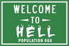 Welcome to Hell Sign