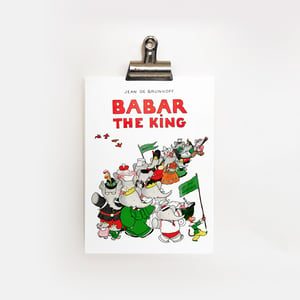 Babar the King PRINT