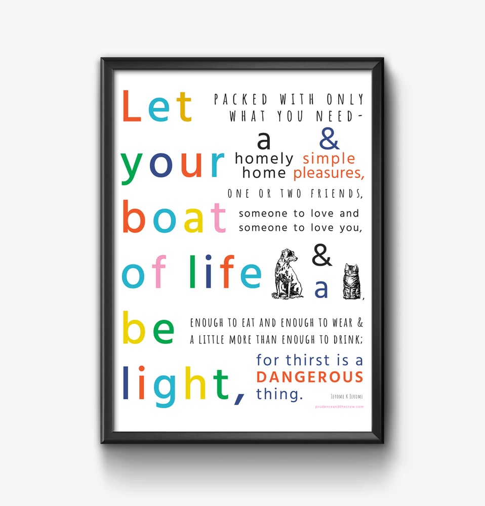 Let Your Boat of Life Be Light PRINT