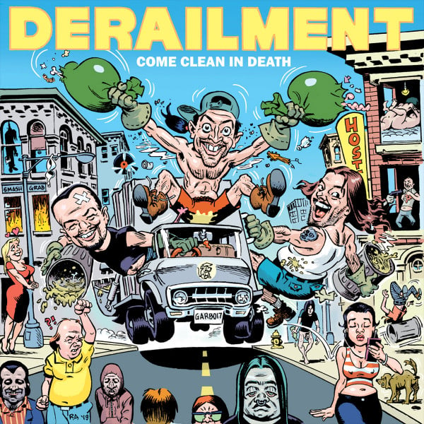 Image of DERAILMENT - Come Clean In Death CD