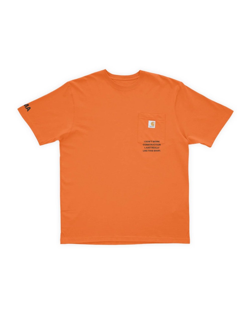 CARHARTT X OMA ‘I DONT WORK CONSTRUCTION’ ORANGE