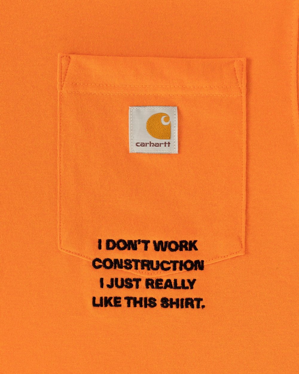 CARHARTT X OMA ‘I DONT WORK CONSTRUCTION’ ORANGE